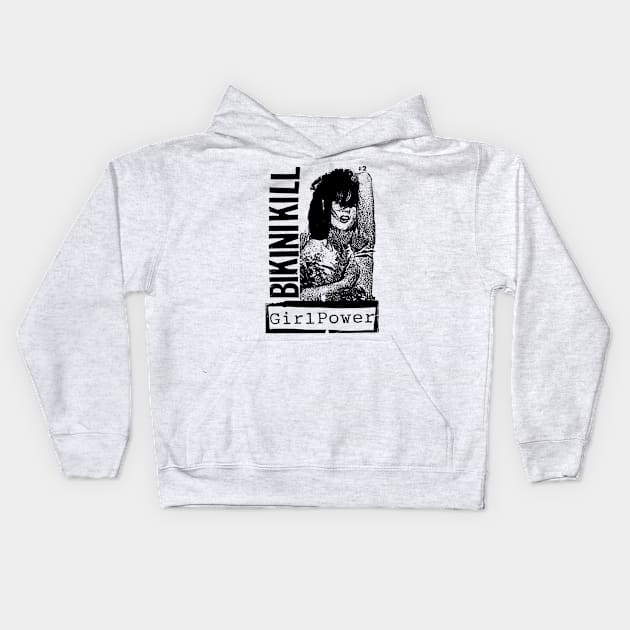 B I K I NI  K I LL /// Riot Grrrl Flyer Design Kids Hoodie by CultOfRomance